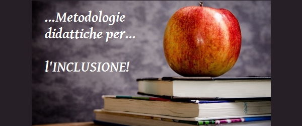 Una mela sopra dei libri e a fianco la scritta: "Metodologie didattiche per l'inclusione!"